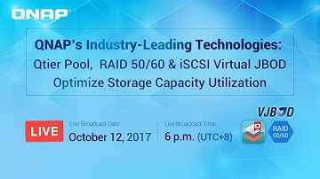QNAP’s Industry-Leading Technologies - Qtier Pool, RAID 50/60 & iSCSI Virtual JBOD