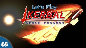 Kerbal Space Program - #065 - 0.19 Update: Rovers & Re-Entry
