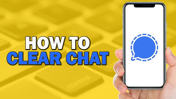 How To Clear Chat on Signal App (Quick Tutorial)