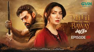 Mitti De Baway Episode 09 (Subtitles) 21st October 2026 | Wahaj Ali - Mahira Khan | Green TV
