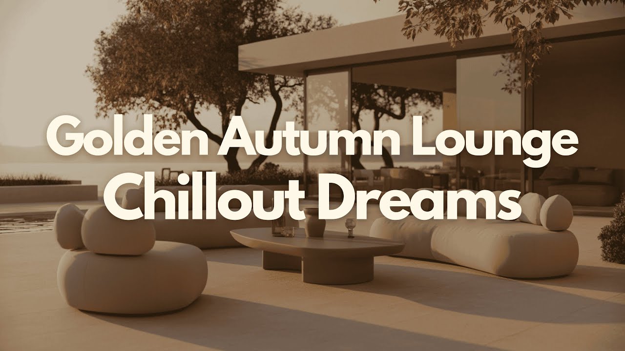 [NO ADS] Autumn Escape 🍂 Luxury Lounge – Evening Chill Mix