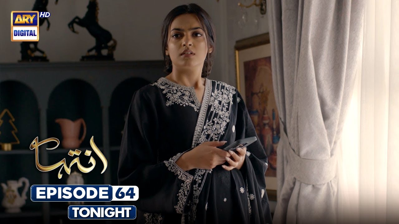 Inteha Episode 64 | Promo | Tonight | Sehar Afzal | Subhan Awan | Janice Tessa | ARY Digital