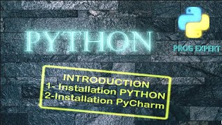 1- INITIATION PYTHON, installation de PYTHON et PYCHARM