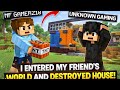 "I Entered My Friend’s House and DESTROYED It 😈💥 Minecraft!"#minecraft 