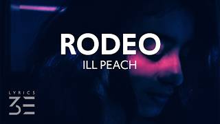 ill peach - RODEO