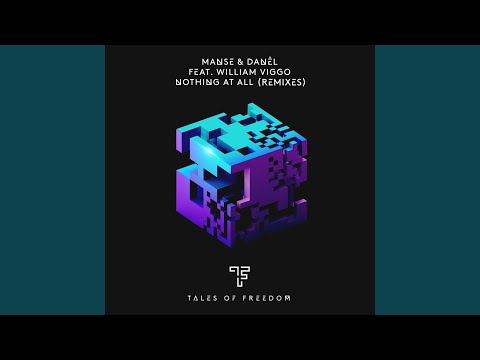 Manse, DANÊL, William Viggo - Nothing At All - Extended Mix