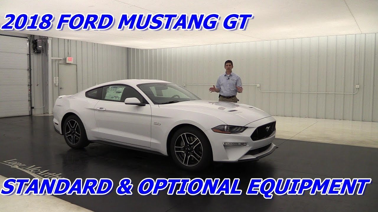 2018 Ford Mustang Gt Gt Premium Standard Optional Equipment