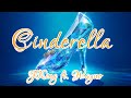 JKING Cinderella Ft. Wayno (Remix)