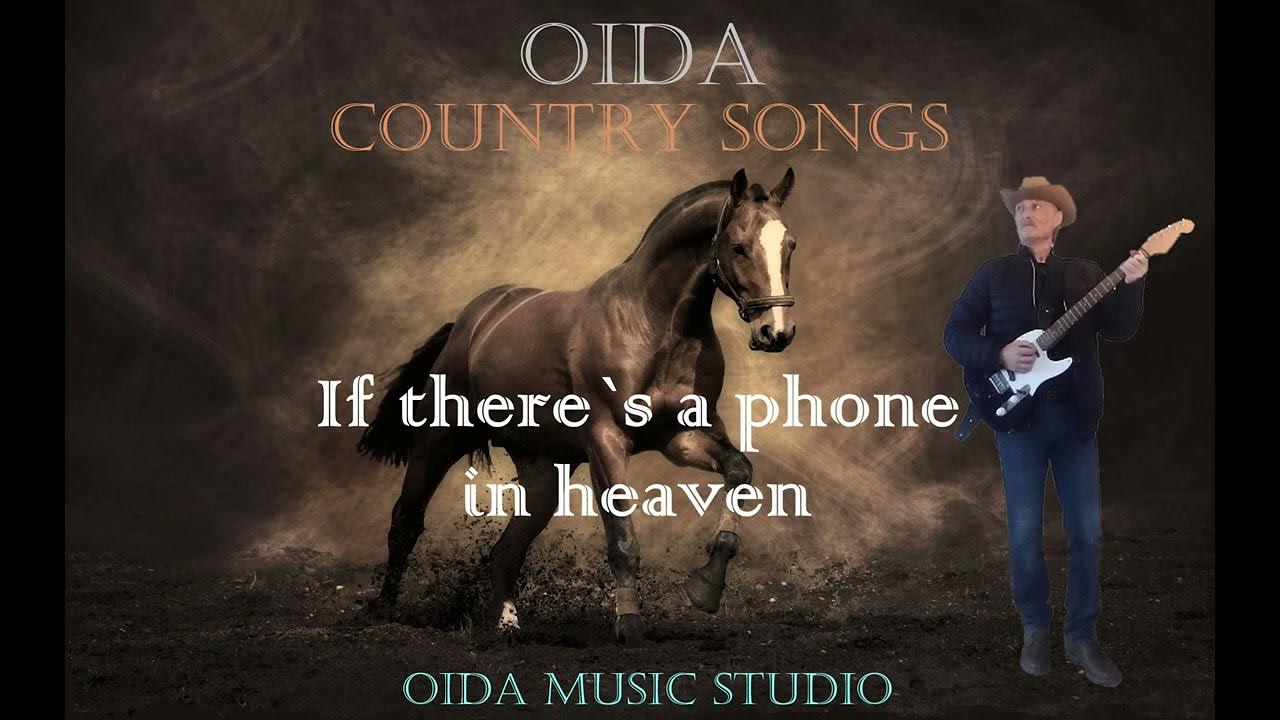 If There Was A Phone In Heaven OIDA sing the song "If there`s a phone in heaven". - YouTube