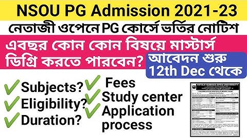 nsou pg admission notice 2021 form fill up, fees  / netaji open university pg admission 2021