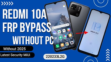 Redmi 10A Frp Bypass Without Pc 100% Successful 
