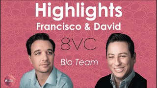 Scaling TechBio Platforms 💯 w/ 8VC Bio Team | BIOS
