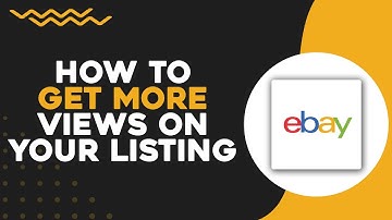 How To Get More Views On Your eBay Listing (Easiest Way)