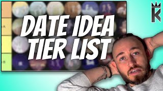 The Date Tier List (43 Date Ideas) "Improve your chances of having a successful date"