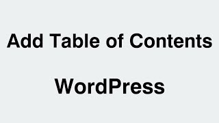 WordPress How to Create a Table of Content in Posts and Pages