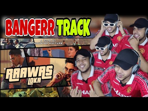 RAAWAS - LOKA | OFFICIAL MUSICVIDEO | PROD. BY AUDIOCRACKERR| URL REACTION @Loka_music #banger