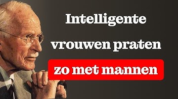 Vrouwen met hoge waarde spreken mannen ZO aan | Het krachtige advies van Carl Gustav Jung