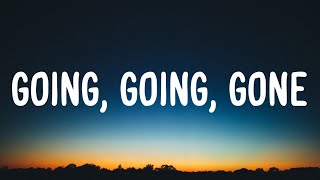 Luke Combs - Going, Going, Gone (Lyrics)
