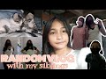 RANDOM VLOG WITH MY SIBLING