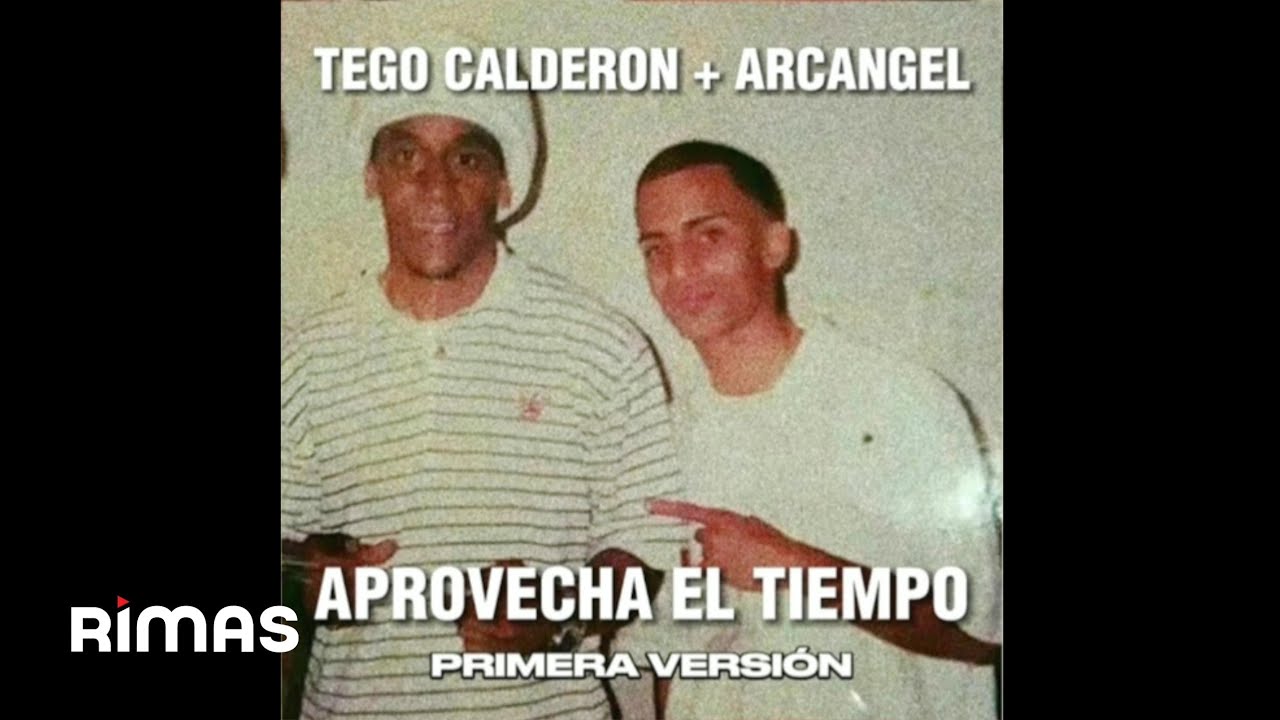 Arcángel, Tego Calderón - Aprovecha El Tiempo (Primera Versión) (Audio Oficial) Arcángel, Tego Calderón - Aprovecha El Tiempo (Primera Versión) (Audio Oficial)