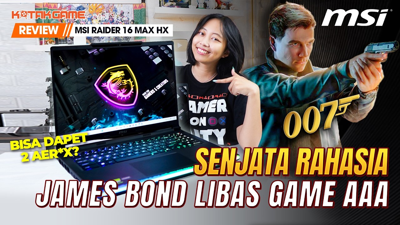 MSI Raider 16 Max HX. Senjata Rahasia James Bond Buat Libas Game AAA 