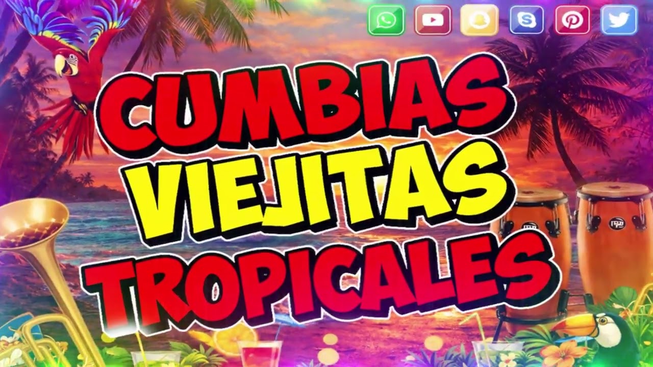 🍉 VIEJITAS TROPICALES CLÁSICAS 💃LAS MEJORES CUMBIAS TROPICALES 2026 💖TROPICAL DEL BRAVO, ACAPULCO...