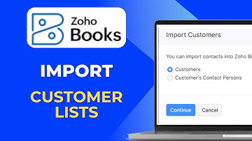 How To Import Upload Customer List to Zoho Books Full 2025 Guide