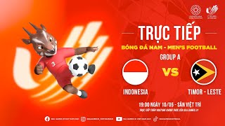 🛑 LIVE | U23 Indonesia vs U23 Timor - Leste | Men 's football | SEA Games 31