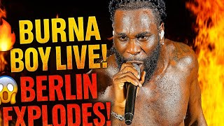 🔥 Burna Boy SET BERLIN on FIRE! 🌍 “Last Last” LIVE @ Waldbühne | World Tour 2025 🎤 Germany 🇩🇪