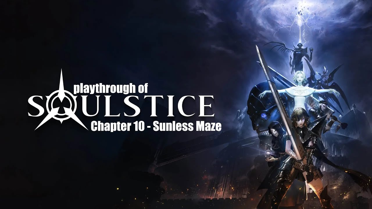 Soulstice (PC) Chapter 10 - Sunless Maze playthrough - YouTube