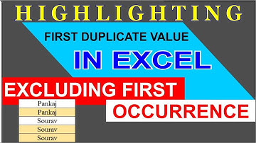 Highlight and Remove Duplicate Entries in Excel - Excluding First Occurrence
