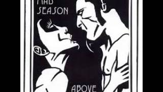 Mad Season - I'm above