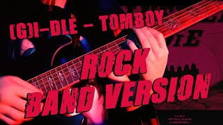 (G)I-DLE - 'TOMBOY' (Rock version) Cover Resimi