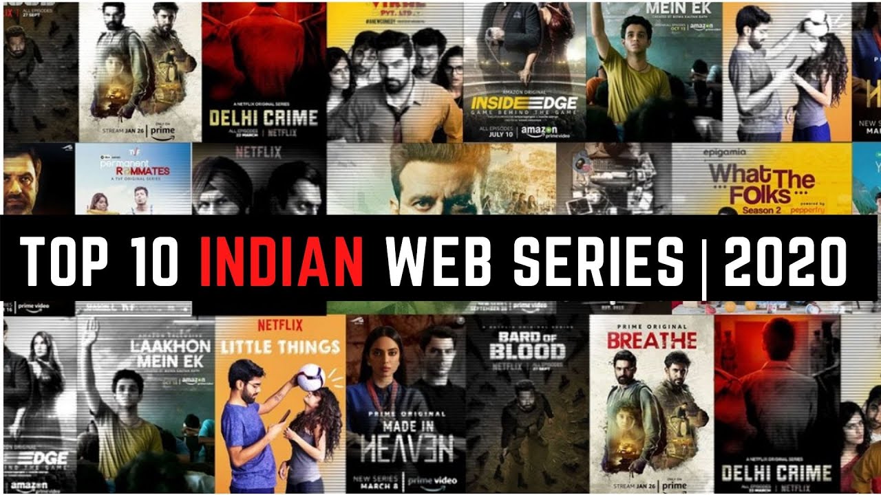 Top 10 Must Watch Indian Web Series |2020| - YouTube