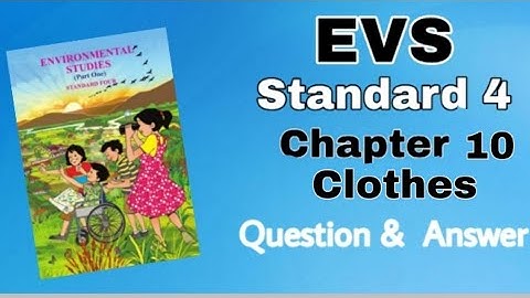 |Question &Answer STD 4th|chapter 10|Clothes(Maharashtra board)