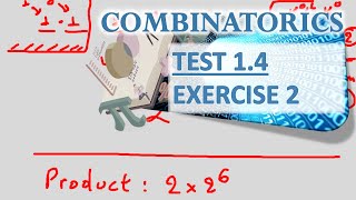 COMBINATORICS - TEST 1.4 (Combining the two rules) - Exercise 2