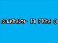 Daughtry- I'll Fight (Lyrics) *NEW*