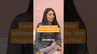 Jasmine addresses ‘not hugging’ Julia at the Love Island final #loveisland