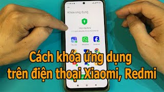 Cách khóa ứng dụng trên điện thoại Xiaomi, Redmi screenshot 5