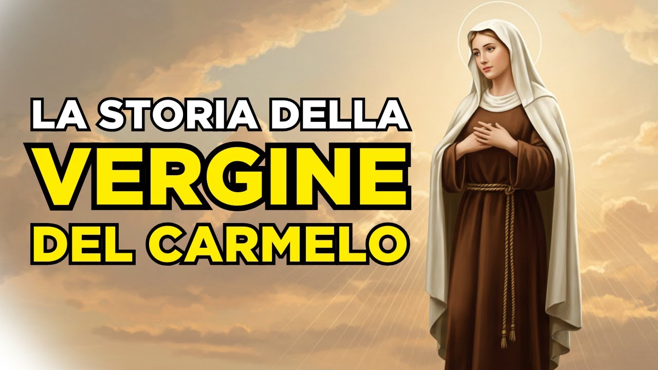 Nostra Signora del Carmelo: La Vergine dello Scapolare e la sua storia sacra