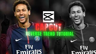 Level up your edits ✨| CapCut reverse trend edit tutorial.