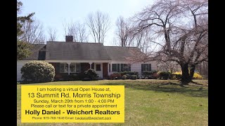 Virtual Open House - 13 Summit Rd. Morris Township, NJ