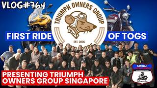 The Inaugural Ride of Triumph Owners Group Singapore (TOGS)