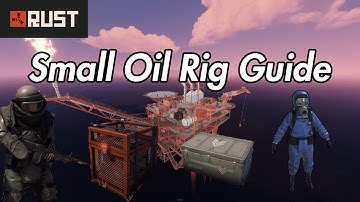 Rust Monument Guide - Small Oil Rig - 2020