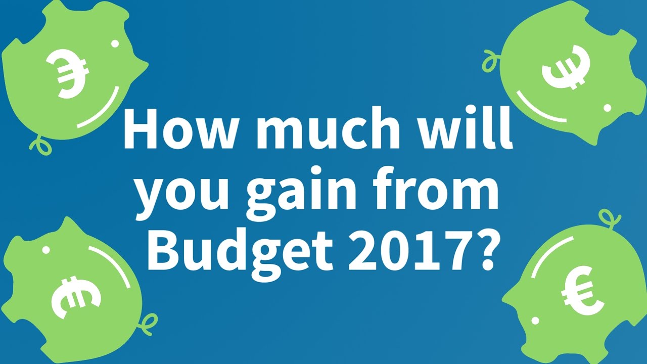 USC Changes How Much Will You Gain From Budget 2017 YouTube