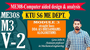 ME308 CADA MODULE 3 VIDEO 2