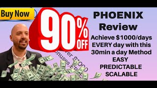 Phoenix review (ELEVEN Phoenix bonuses) + 90% off Phoenix bonus discount