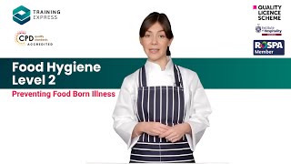 Food Hygiene Level 2 | Preventing Food Born Illness