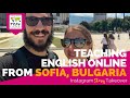 Day in the Life Teaching English Online from Sofia, Bulgaria with Kevin Neumann