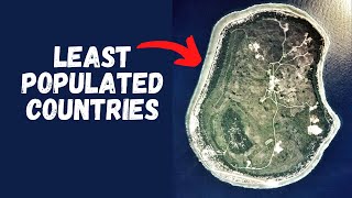 5 Least Populated Countries in the World | Smallest Countries by Population